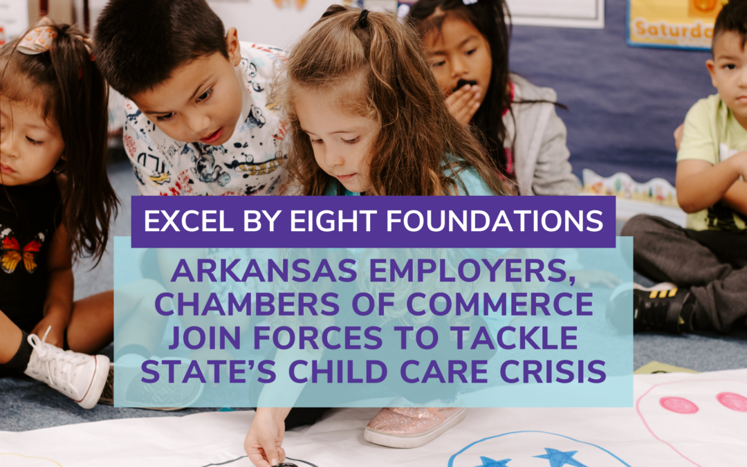 Arkansas employers, chambers of commerce join forces to tackle state’s child care crisis